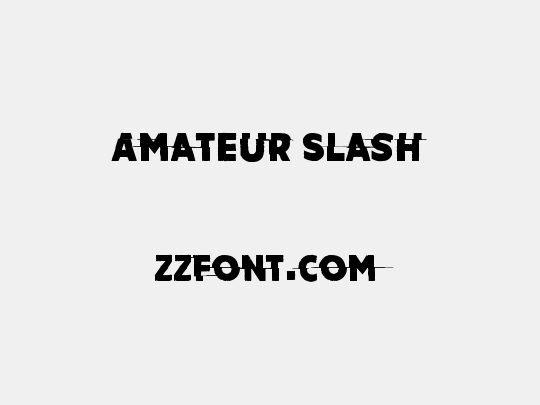 Amateur Slash