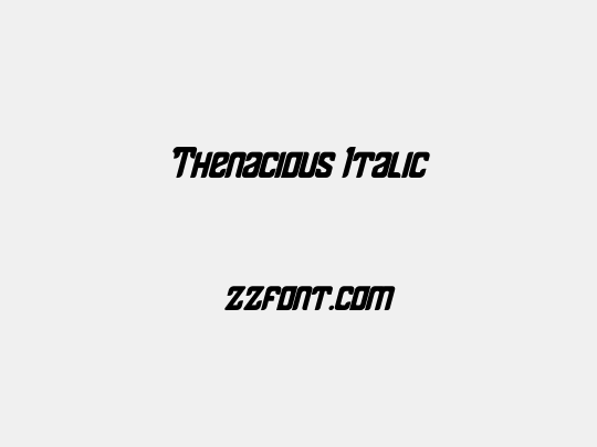 Thenacious Italic