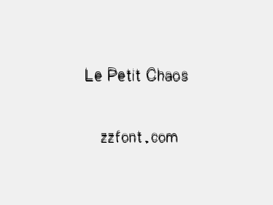 Le Petit Chaos