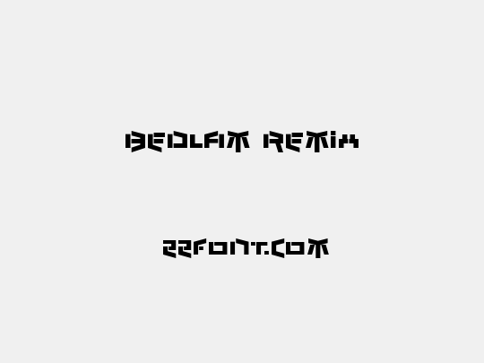 Bedlam Remix