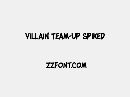 Villain Team-Up Spiked