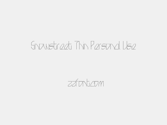 Snowstreet Thin Personal Use