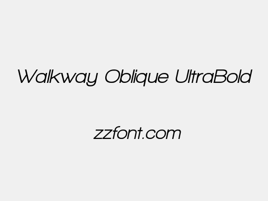 Walkway Oblique UltraBold