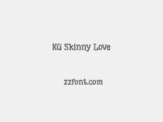 KG Skinny Love
