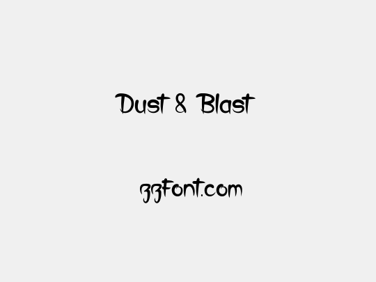 Dust & Blast