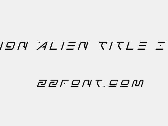 Foreign Alien Title Italic