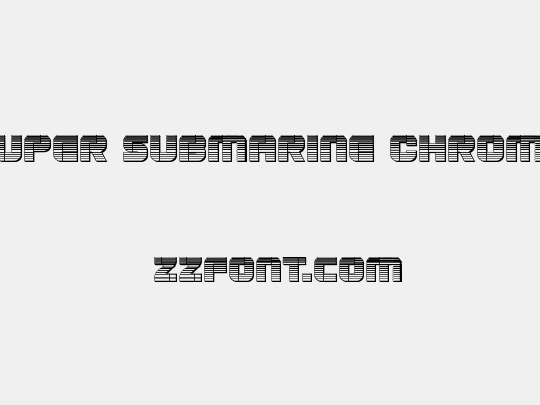 Super Submarine Chrome