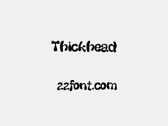 Thickhead