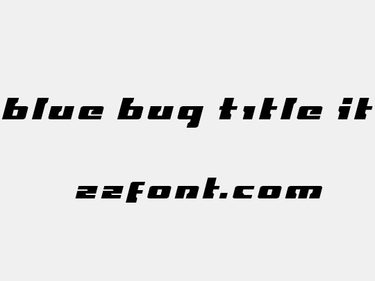Big Blue Bug Title Italic