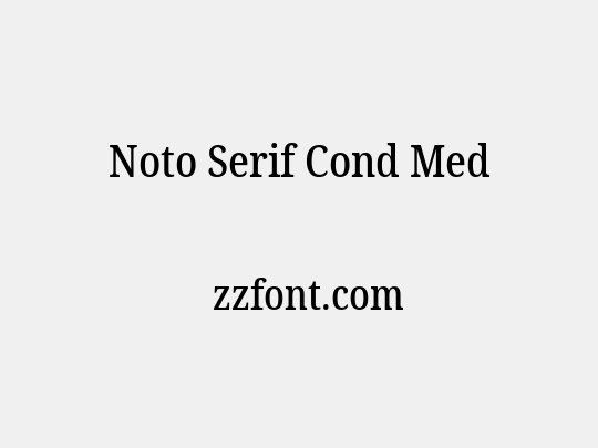Noto Serif Cond Med