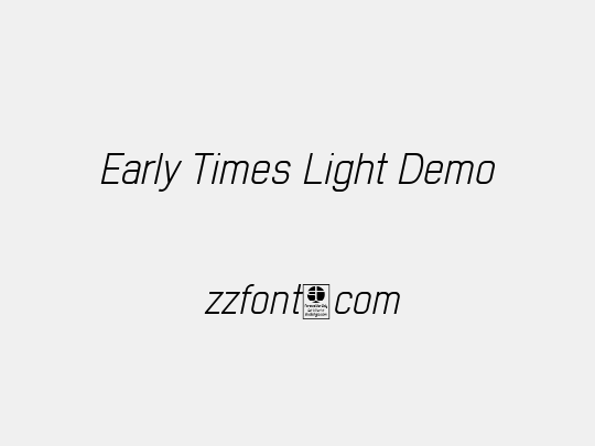 Early Times Light Demo