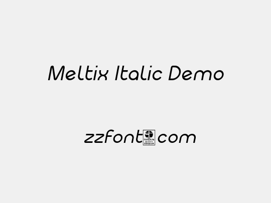 Meltix Italic Demo