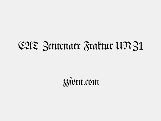CAT Zentenaer Fraktur UNZ1