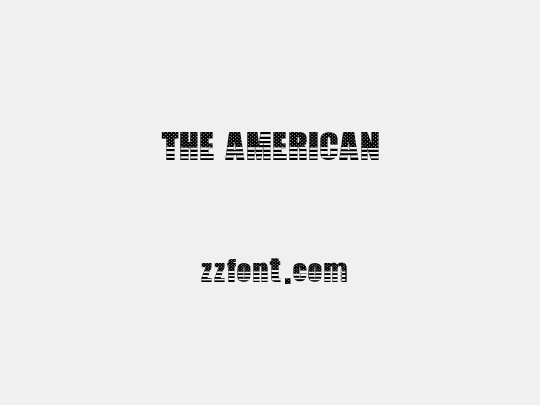 THE AMERICAN