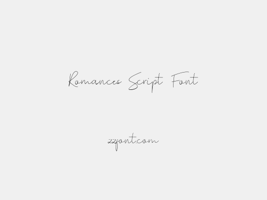 Romances Script Font