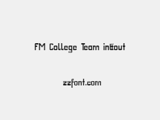 FM College Team in&out