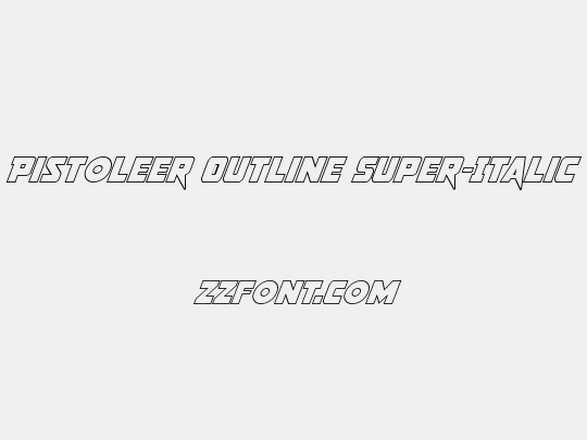 Pistoleer Outline Super-Italic