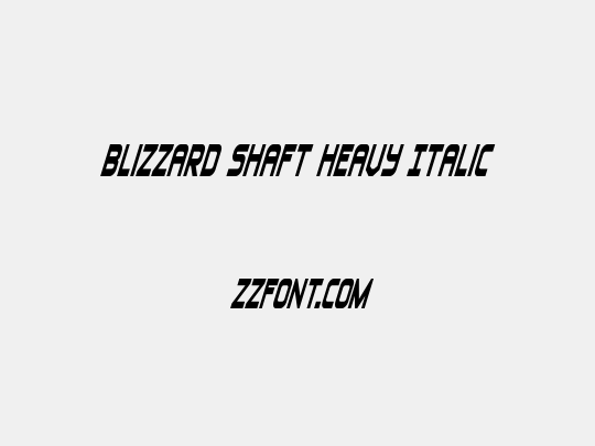 Blizzard Shaft Heavy Italic