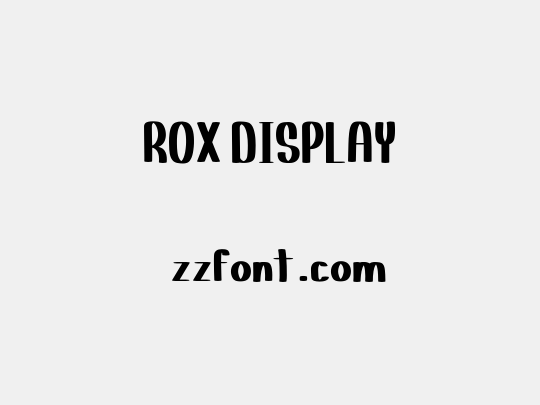 ROX DISPLAY
