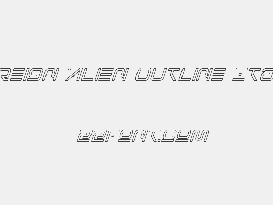 Foreign Alien Outline Italic