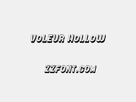 Voleur Hollow