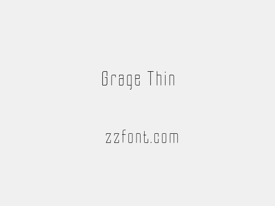 Grage Thin