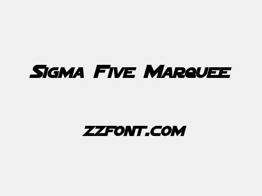 Sigma Five Marquee