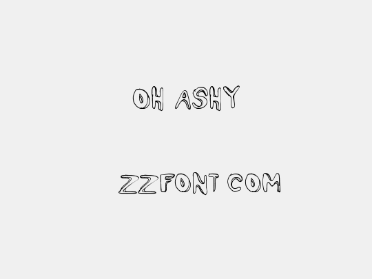 Oh Ashy