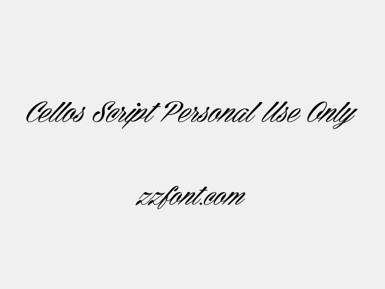 Cellos Script Personal Use Only