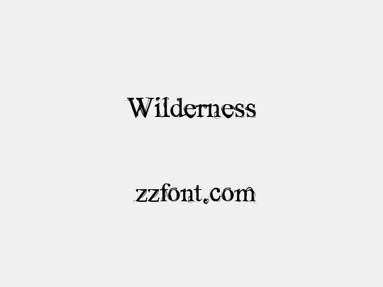 Wilderness