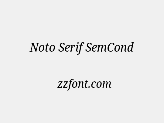 Noto Serif SemCond