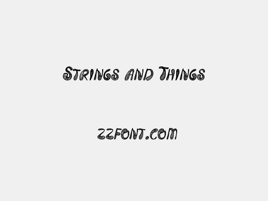 Strings and Things