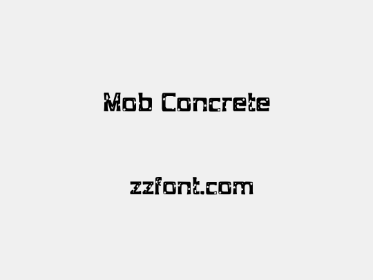Mob Concrete