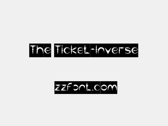The Ticket-Inverse
