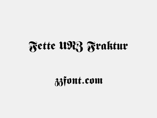 Fette UNZ Fraktur