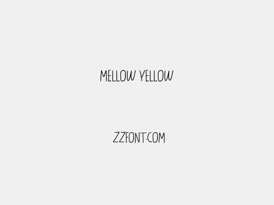 Mellow Yellow