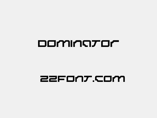 Dominator