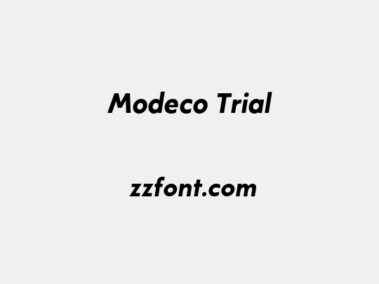 Modeco Trial