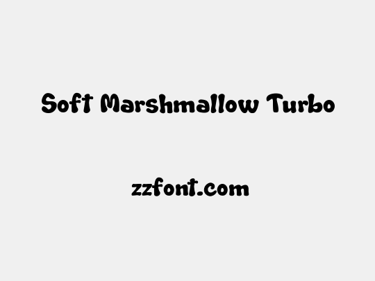 Soft Marshmallow Turbo