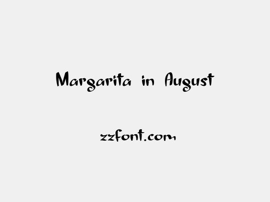 Margarita in August