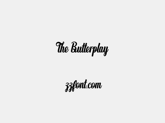 The Butterplay