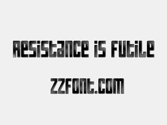 Resistance is Futile