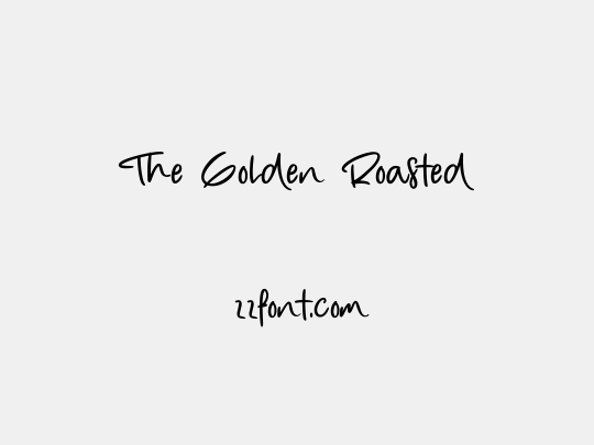 The Golden Roasted
