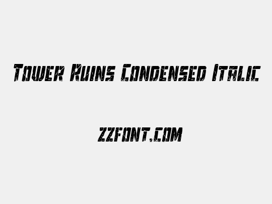 Tower Ruins Condensed Italic