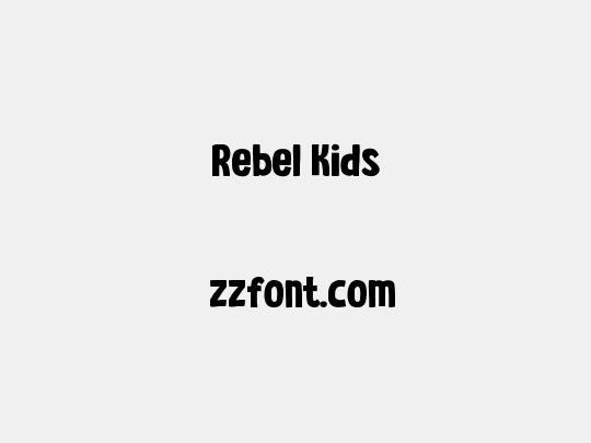 Rebel Kids