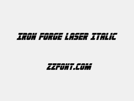Iron Forge Laser Italic