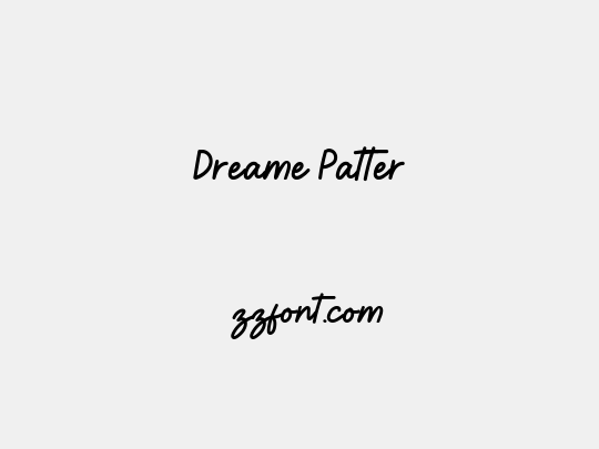 Dreame Patter