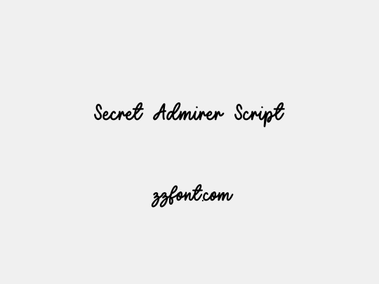 Secret Admirer Script