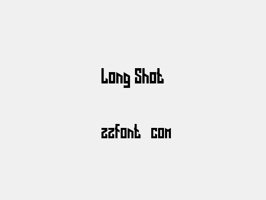Long Shot