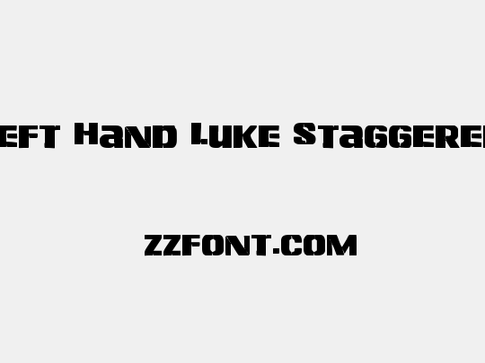 Left Hand Luke Staggered